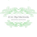 Dr Olga Paluchowska - Dietetyk Kliniczny