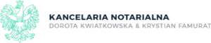 Kancelaria Notarialna Dorota Kwiatkowska, Krystian Famurat